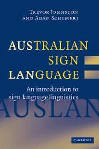 Enlarge image Cover: Australian Sign Language (Auslan) - Cambridge University Press