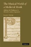 Cover: The Musical World of a Medieval Monk - Cambridge University Press