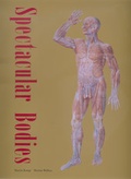 Cover: Spectacular Bodies - University of California Press