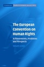 Cover: The European Convention on Human Rights - Cambridge University Press