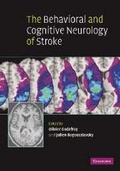 Cover: The Behavioral and Cognitive Neurology of Stroke - Cambridge University Press