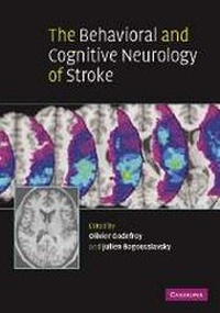 Abbildung von: The Behavioral and Cognitive Neurology of Stroke - Cambridge University Press