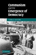 Cover: Communism and the Emergence of Democracy - Cambridge University Press