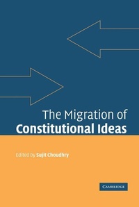 Enlarge image Cover: The Migration of Constitutional Ideas - Cambridge University Press