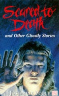 Cover: Scared to Death and Other Ghostly Stories - Red Fox