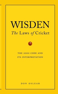 Abbildung von: Wisden's The Laws Of Cricket - Ebury Press