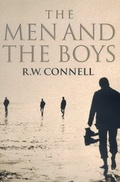 Cover: The Men and the Boys - University of California Press