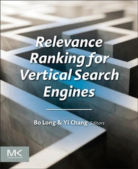 Enlarge image Cover: Relevance Ranking for Vertical Search Engines - Morgan Kaufmann