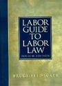 Cover: Labor Guide to Labor Law - Pearson