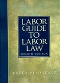 Cover: Labor Guide to Labor Law - Pearson