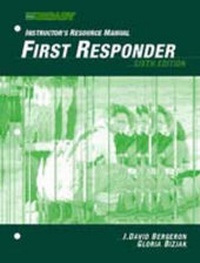 Abbildung von: First Responder: Instructors Resource Manual - Prentice Hall