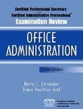 Cover: Certified Professional Secretary (CPS) Examination and Certified Administrative Professional (CAP) Examination Review for Office Administration - Pearson