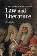 Cover: A Critical Introduction to Law and Literature - Cambridge University Press