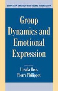 Enlarge image Cover: Group Dynamics and Emotional Expression - Cambridge University Press
