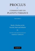 Cover: Proclus: Commentary on Plato's Timaeus: Volume 1, Book 1: Proclus on the Socratic State and Atlantis - Cambridge University Press