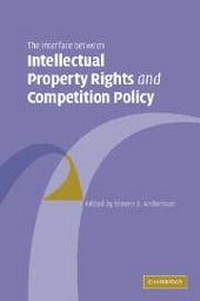 Abbildung von: The Interface Between Intellectual Property Rights and Competition Policy - Cambridge University Press