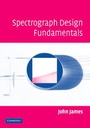 Cover: Spectrograph Design Fundamentals - Cambridge University Press