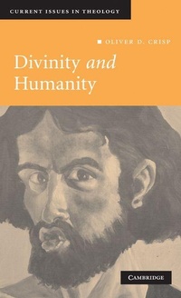 Enlarge image Cover: Divinity and Humanity - Cambridge University Press