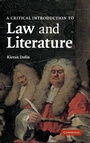 Cover: A Critical Introduction to Law and Literature - Cambridge University Press