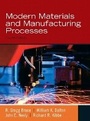 Cover: Modern Materials and Manufacturing Processes - Pearson