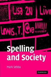 Enlarge image Cover: Spelling and Society - Cambridge University Press
