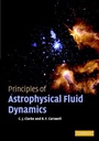 Cover: Principles of Astrophysical Fluid Dynamics - Cambridge University Press