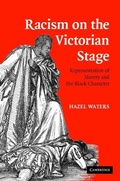 Cover: Racism on the Victorian Stage - Cambridge University Press