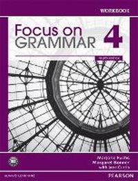 Enlarge image Cover: Focus on Grammar 4 Workbook - Pearson Education (US)