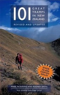 Abbildung von: 101 Great Tramps in New Zealand - Raupo Publishing (NZ) Ltd