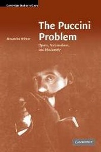 Enlarge image Cover: The Puccini Problem - Cambridge University Press