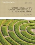 Cover: Career Information, Career Counseling, and Career Development - Pearson
