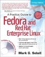 Cover: A Practical Guide to Fedora and Red Hat Enterprise Linux - Prentice Hall