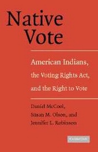 Enlarge image Cover: Native Vote - Cambridge University Press