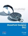 Cover: Exploring with Microsoft SharePoint Designer 2007, Brief - Pearson