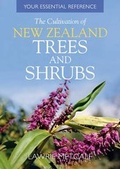 Cover: The Cultivation of New Zealand Trees and Shrubs - Raupo Publishing (NZ) Ltd