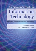 Cover: An Executive's Guide to Information Technology - Cambridge University Press