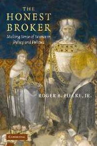 Bild vergrößern Bild: The Honest Broker - Cambridge University Press