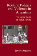 Cover: Routine Politics and Violence in Argentina - Cambridge University Press