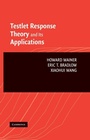 Cover: Testlet Response Theory and Its Applications - Cambridge University Press