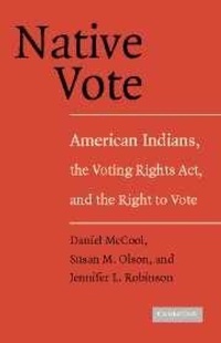 Enlarge image Cover: Native Vote - Cambridge University Press