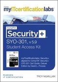 Cover: CompTIA Security+ SY0-301 Cert Guide, v5.9 MyITCertificationlab -- Access Card - Pearson It Certification