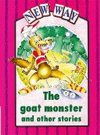 Enlarge image Cover: New Way Violet Level Platform Book - The Goat Monster - Nelson Thornes Ltd
