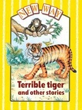 Cover: New Way Yellow Level Core Book Terrible Tiger and Other Stories - Nelson Thornes Ltd