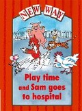 Cover: New Way Red Level Platform Book - Play Time and Sam Goes to Hospital - Nelson Thornes Ltd