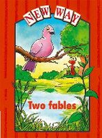 Enlarge image Cover: New Way Red Level Platform Book - Two Fables - Nelson Thornes Ltd