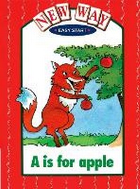 Enlarge image Cover: New Way Red Level Easy Start A - A is for Apple - Nelson Thornes Ltd