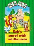 Cover: New Way Green Level Platform Books - Deb's Secret Wish - Nelson Thornes Ltd
