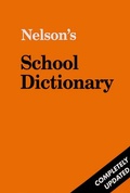 Cover: School Dictionary - Completely Updated - Nelson Thornes Ltd