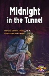 Enlarge image Cover: Midnight in the Tunnel - Cengage Learning Australia