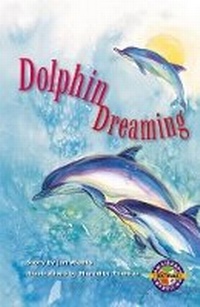 Enlarge image Cover: Dolphin Dreaming - Cengage Learning Australia